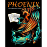 Phoenix Coloring Books for Adults: Mythical Creatures Coloring Book