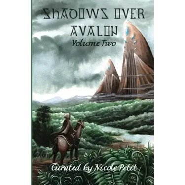 Shadows Over Avalon (Volume 2)