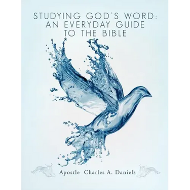 Studying God's Word: An Everyday Guide to the Bible