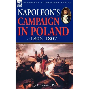 Napoleon's Campaign in Poland 1806-1807