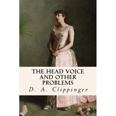 The Head Voice and Other Problems