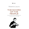 The Sword of the People: History, Culture, and Methodology of the Traditional Italian Knife Fight