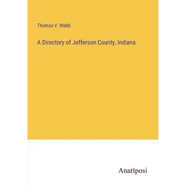 A Directory of Jefferson County, Indiana