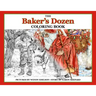 The Baker's Dozen Coloring Book: A Grayscale Adult Coloring Book and Children's Storybook Featuring a Christmas Legend of Saint Nicholas