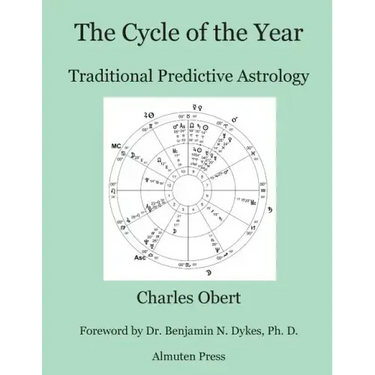 The Cycle of the Year: Traditional Predictive Astrology