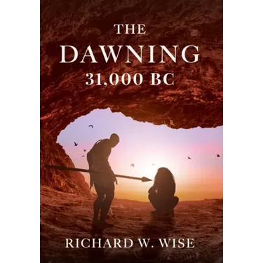The Dawning: 31,000 BC