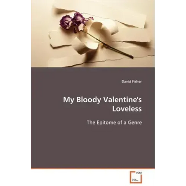 My Bloody Valentine's Loveless