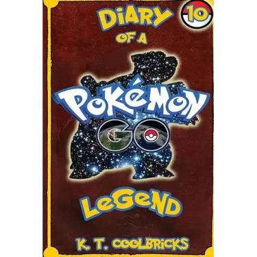 Diary of a Pokemon Go Legend: 10