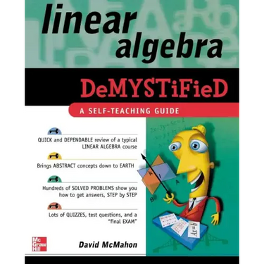 Linear Algebra Demystified
