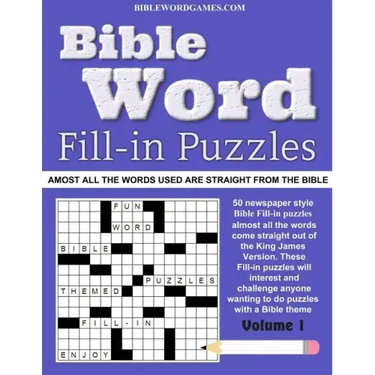 Bible Word Fill-in Puzzles Vol.1: Fun Fill-in Word puzzles with words out of the Bible