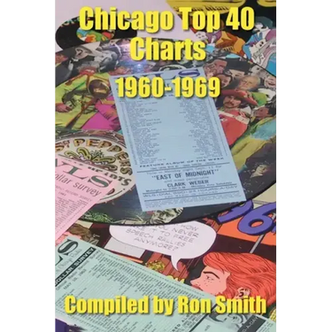 Chicago Top 40 Charts 1960-1969