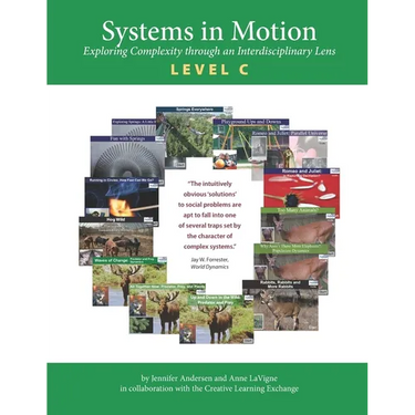 Systems in Motion Level C: Exploring Complexity though an Interdisciplinary Lens