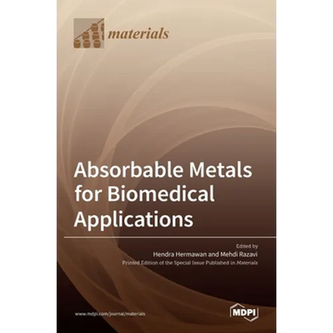 Absorbable Metals for Biomedical Applications