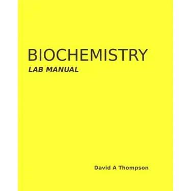 Biochemistry Lab Manual