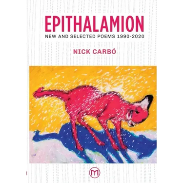 Epithalamion: New and Selected Poems 1990-2020