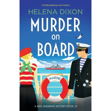 Murder on Board: A totally gripping cozy mystery