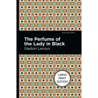 The Perfume of the Lady in Black