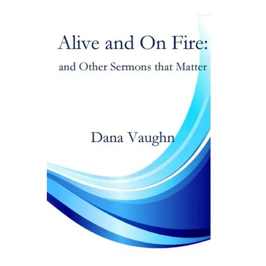 Alive and On fire