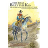 The Real Billy the Kid: with new light on the LINCOLN COUNTY WAR