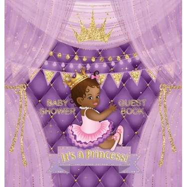 It's a Princess: Square Hardcover Baby Shower Guest Book with African American Royal Black Girl Purple Theme, Wishes and Advice for Baby, Personalized