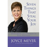 Seven Things That Steal Your Joy