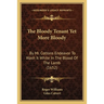 The Bloody Tenant Yet More Bloody: By Mr. Cottons Endeavor To Wash It White In The Blood Of The Lamb (1652)
