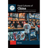 Food Cultures of China