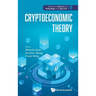 Cryptoeconomic Theory
