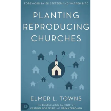Planting Reproducing Churches