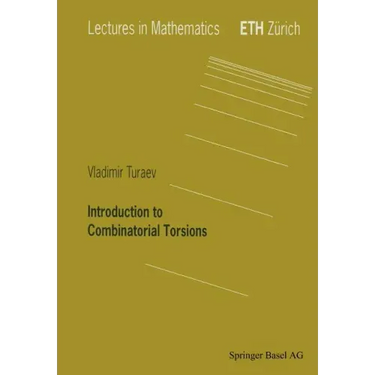 Introduction to Combinatorial Torsions