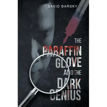 The Paraffin Glove And The Dark Genius