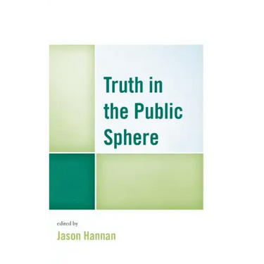 Truth in the Public Sphere