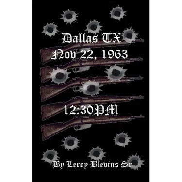 Dallas TX Nov 22,1963 & 12: 30 PM