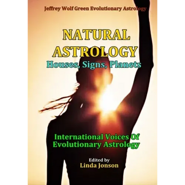 Natural Astrology: Houses, Signs, Planets