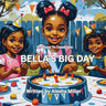 Bella's Big Day