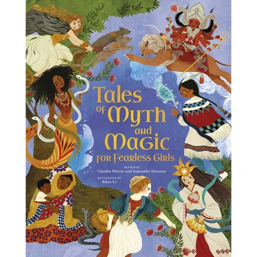 Tales of Myth and Magic for Fearless Girls