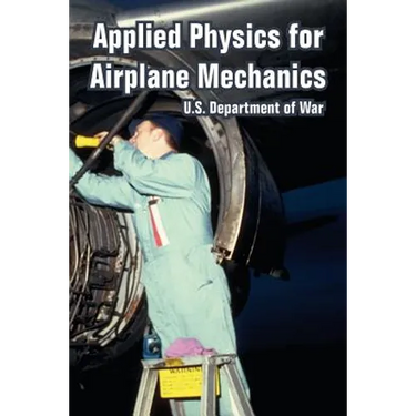 Applied Physics for Airplane Mechanics