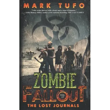 Zombie Fallout 17: The Lost Journals
