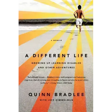 A Different Life: Growing Up Learning Disabled and Other Adventures