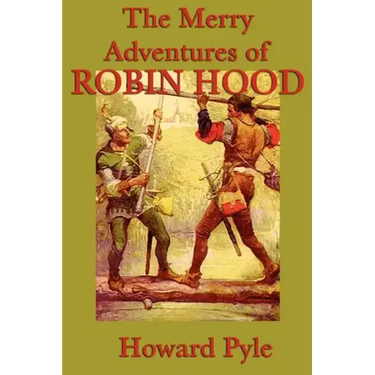 The Merry Adventures of Robin Hood