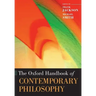 The Oxford Handbook of Contemporary Philosophy