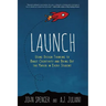 Launch: Using Design Thinking to Boost Creativity and Bring Out the Maker in Every Student