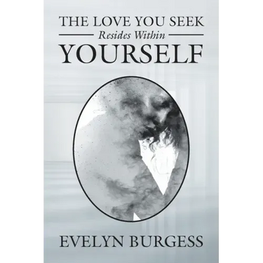 The Love You Seek Resides Within Yourself
