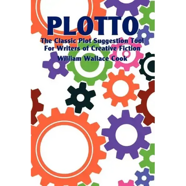 Plotto: The Classic Plot Suggestion Tool for Writers of Creative Fiction