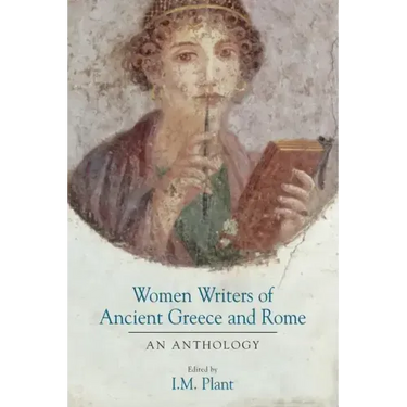 Women Writers of Ancient Greece and Rome