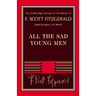 Fitzgerald: All the Sad Young Men