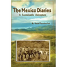 The Mexico Diaries: A Sustainable Adventure