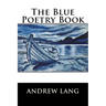 The Blue Poetry Book
