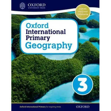 Oxford International Primary Geography Student Book 3