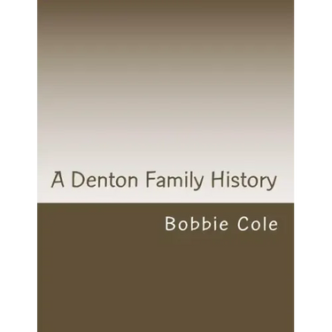 A Denton Family History